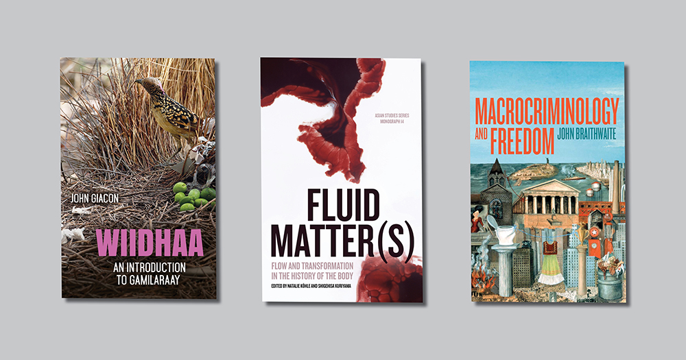 <em>Wiidha</em>, <em>Fluid Matters</em> and <em>Macrocriminology and Freedom</em> are from ANU Press’ 1000+ title collection.